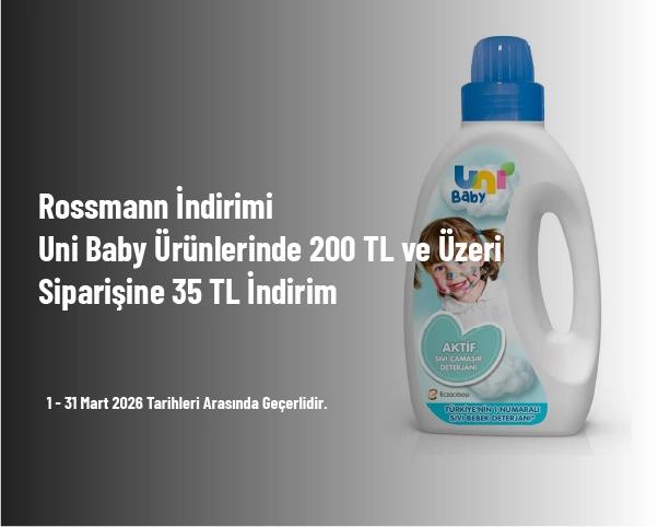 Rossmann İndirimi - Uni Baby Ürünlerinde 200 TL ve Üzeri Siparişine 35 TL İndirim