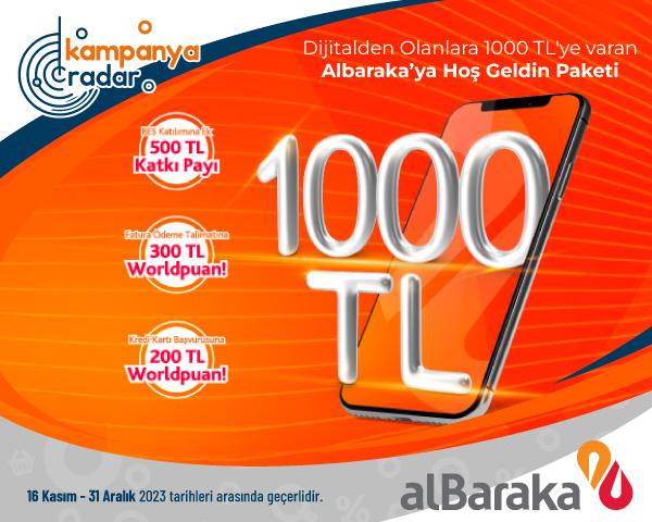 Dijitalden Müşteri Olanlara 1000 TL'ye Varan Albaraka’ya Hoş Geldin Paketi