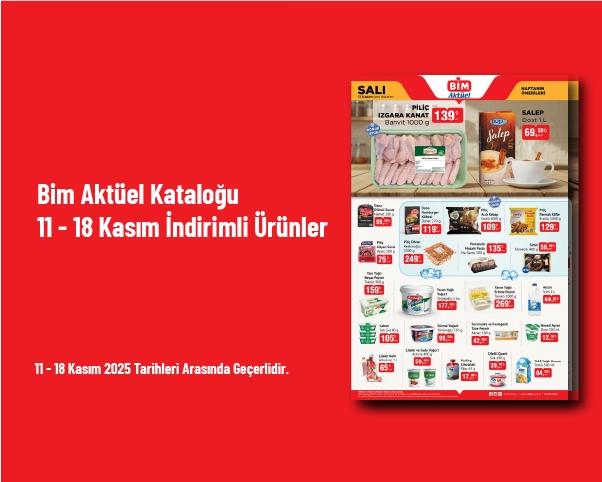 Bim Aktüel Kataloğu - 11 - 18 Kasım İndirimli Ürünler