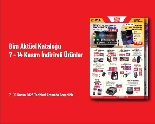 Bim Aktüel Kataloğu - 7 - 14 Kasım İndirimli Ürünler