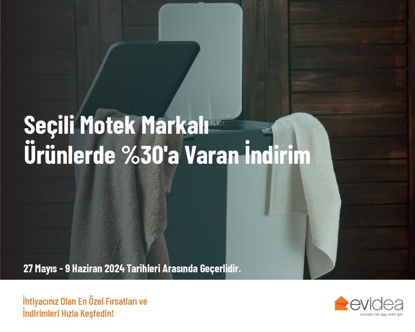 Seçili Motek Markalı Ürünlerde %30'a Varan İndirim