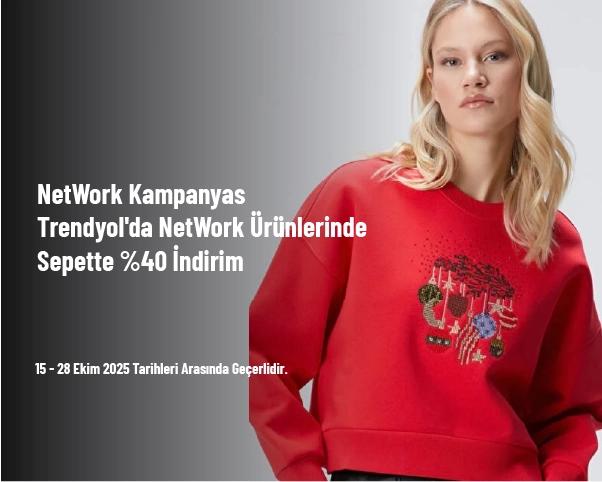 NetWork Kampanyası - Trendyol'da NetWork Ürünlerinde Sepette %40 İndirim