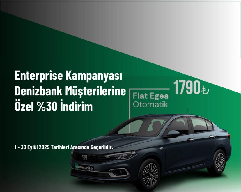 Enterprise Kampanyası - Denizbank Müşterilerine Özel %30 İndirim