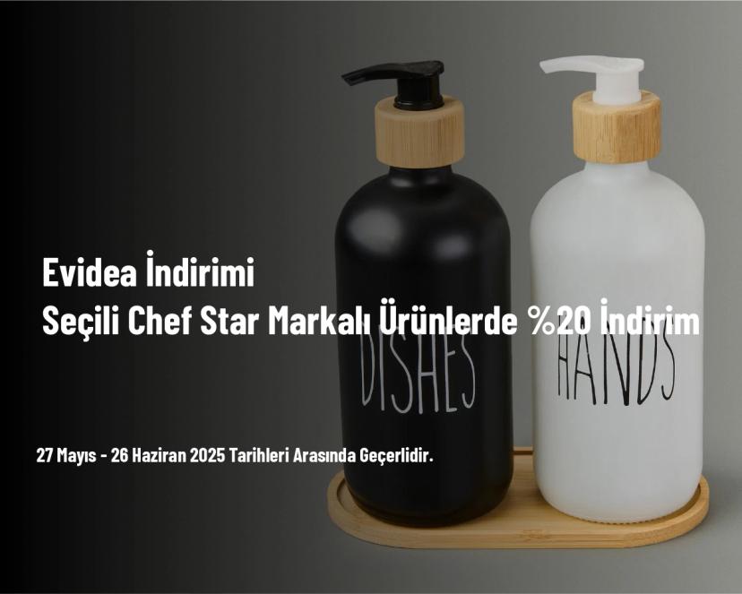 Evidea İndirimi - Seçili Chef Star Markalı Ürünlerde %20 İndirim