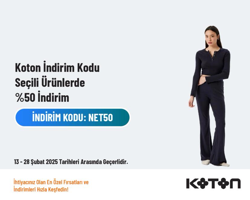 Koton İndirim Kodu - Seçili Ürünlerde %50 İndirim