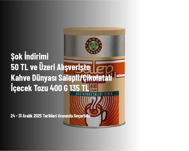 Şok İndirimi - 50 TL ve Üzeri Alışverişte Kahve Dünyası Salepli/Çikolatalı İçecek Tozu 400 G 135 TL