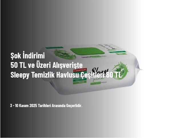 Şok İndirimi - 50 TL ve Üzeri Alışverişte Sleepy Temizlik Havlusu Çeşitleri 60 TL