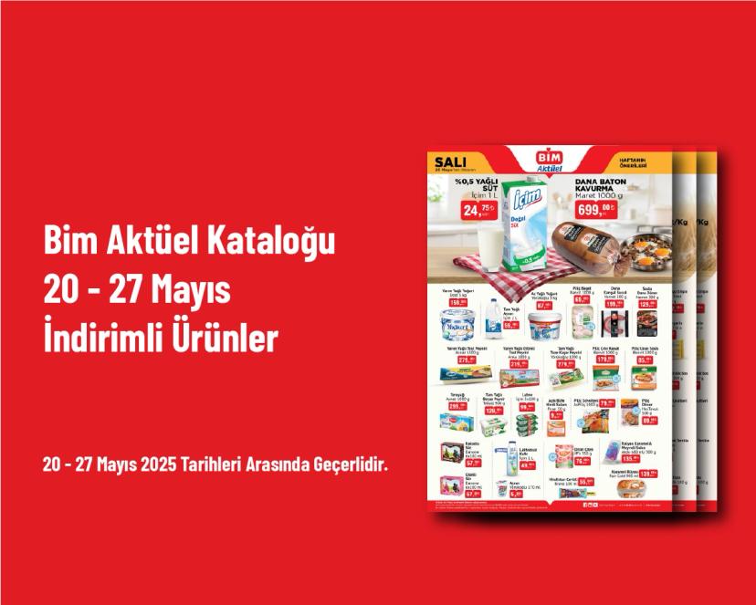 Bim Aktüel Kataloğu - 20 - 27 Mayıs İndirimli Ürünler