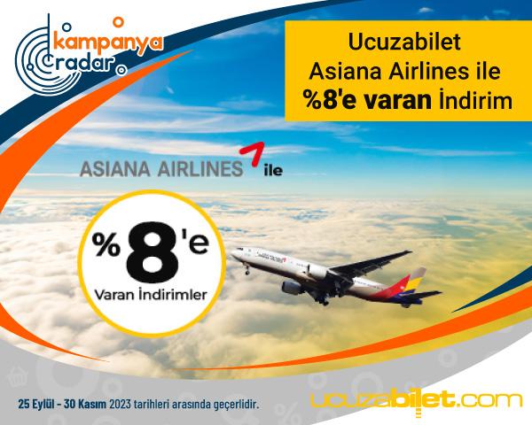 Ucuzabilet Asiana Airlines ile %8'e Varan İndirim