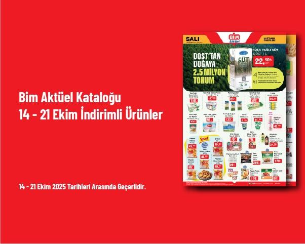 Bim Aktüel Kataloğu - 14 - 21 Ekim İndirimli Ürünler
