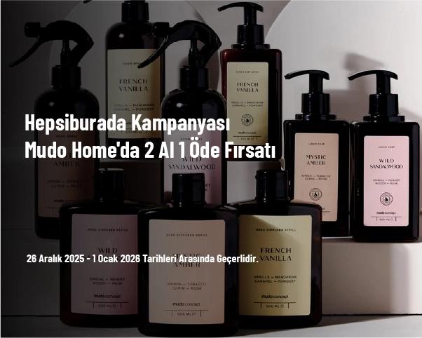 Hepsiburada Kampanyası - Mudo Home'da 2 Al 1 Öde Fırsatı