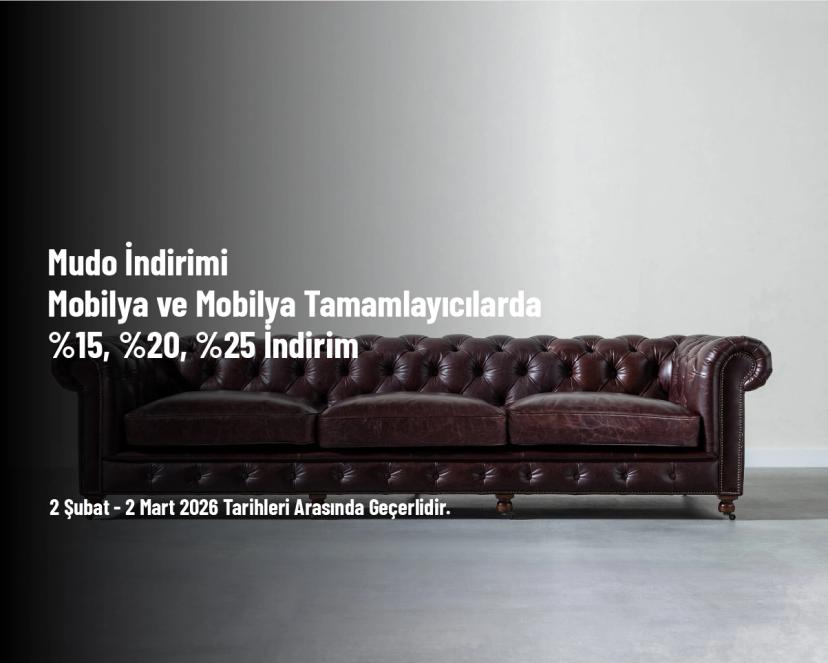 Mudo İndirimi - Mobilya ve Mobilya Tamamlayıcılarda %15, %20, %25 İndirim