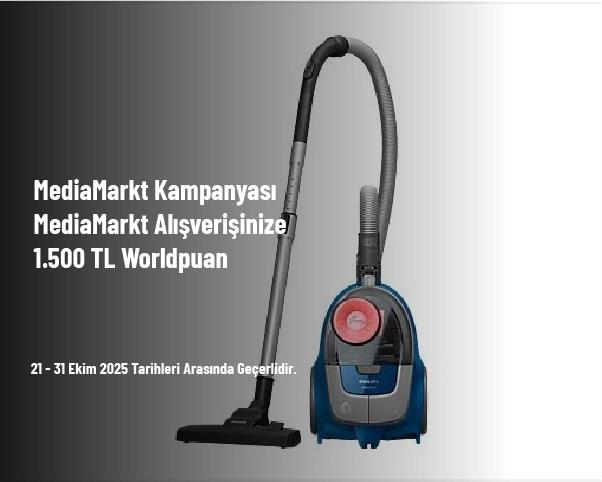 MediaMarkt Kampanyası - MediaMarkt Alışverişinize 1.500 TL Worldpuan