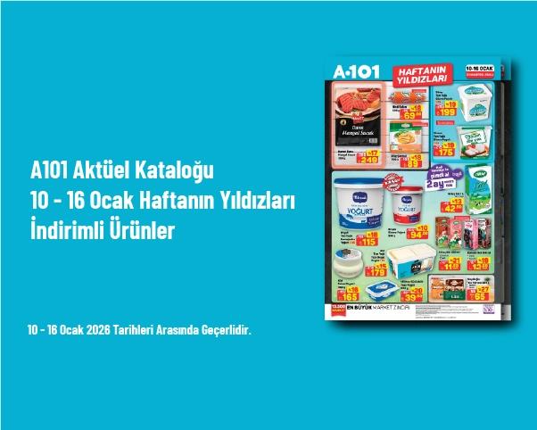 A101 Aktüel Kataloğu - 10 - 16 Ocak Haftanın Yıldızları İndirimli Ürünler