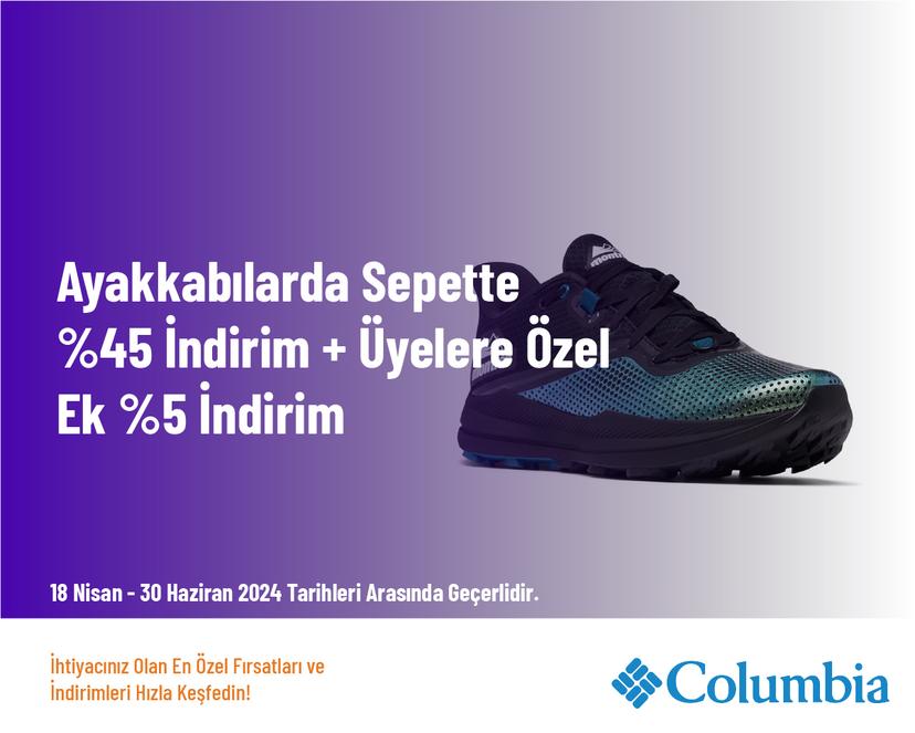 Ayakkabılarda Sepette %45 İndirim + Üyelere Özel Ek %5 İndirim