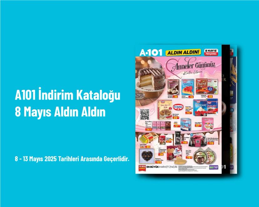 A101 İndirim Kataloğu - 8 Mayıs Aldın Aldın
