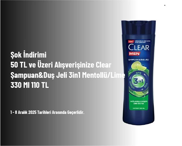Şok İndirimi - 50 TL ve Üzeri Alışverişinize Clear Şampuan&Duş Jeli 3in1 Mentollü/Lime 330 Ml 110 TL