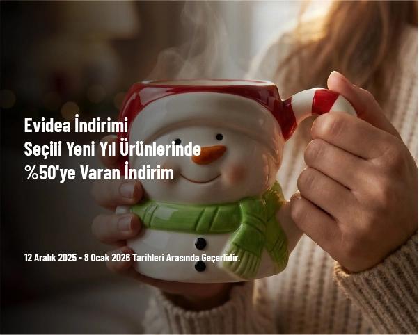 Evidea İndirimi - Seçili Yeni Yıl Ürünlerinde %50'ye Varan İndirim