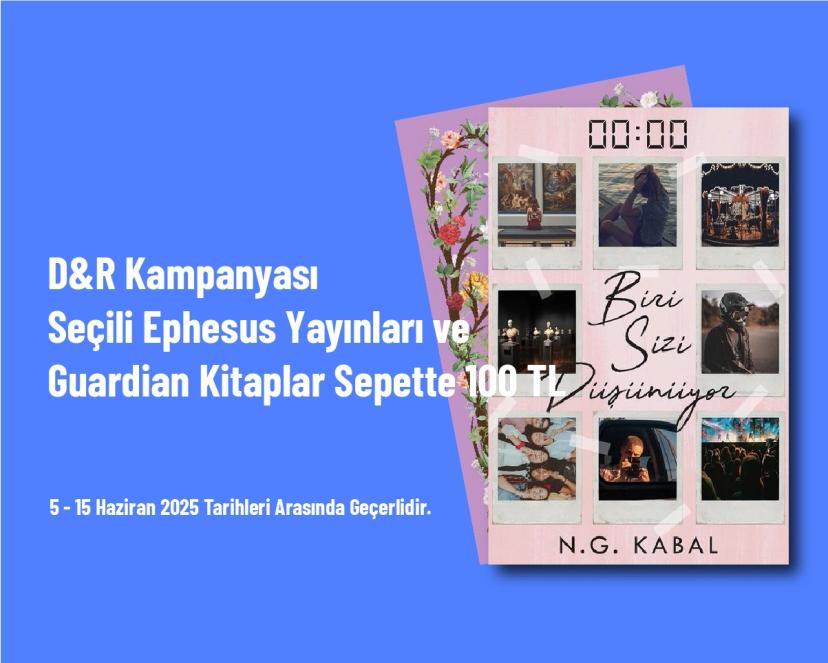 D&R Kampanyası - Seçili Ephesus Yayınları ve Guardian Kitaplar Sepette 100 TL