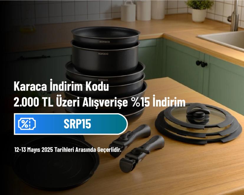Karaca İndirim Kodu - 2.000 TL Üzeri Alışverişe %15 İndirim 