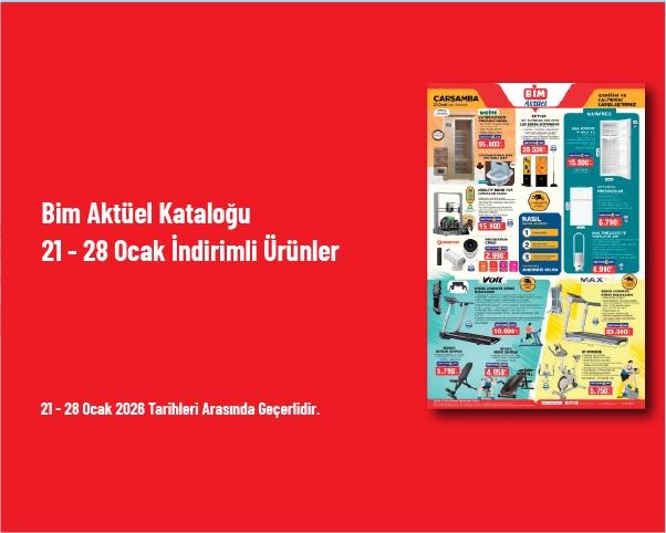 Bim Aktüel Kataloğu - 21 - 28 Ocak İndirimli Ürünler