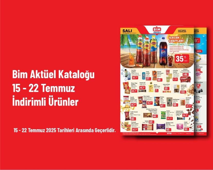 Bim Aktüel Kataloğu - 15 - 22 Temmuz İndirimli Ürünler