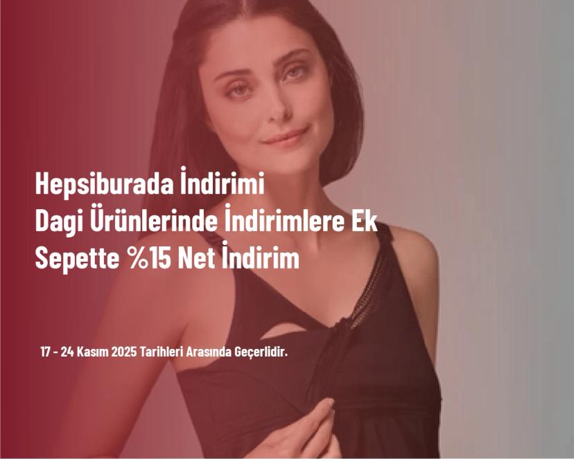 Hepsiburada İndirimi - Dagi Ürünlerinde İndirimlere Ek Sepette %15 Net İndirim