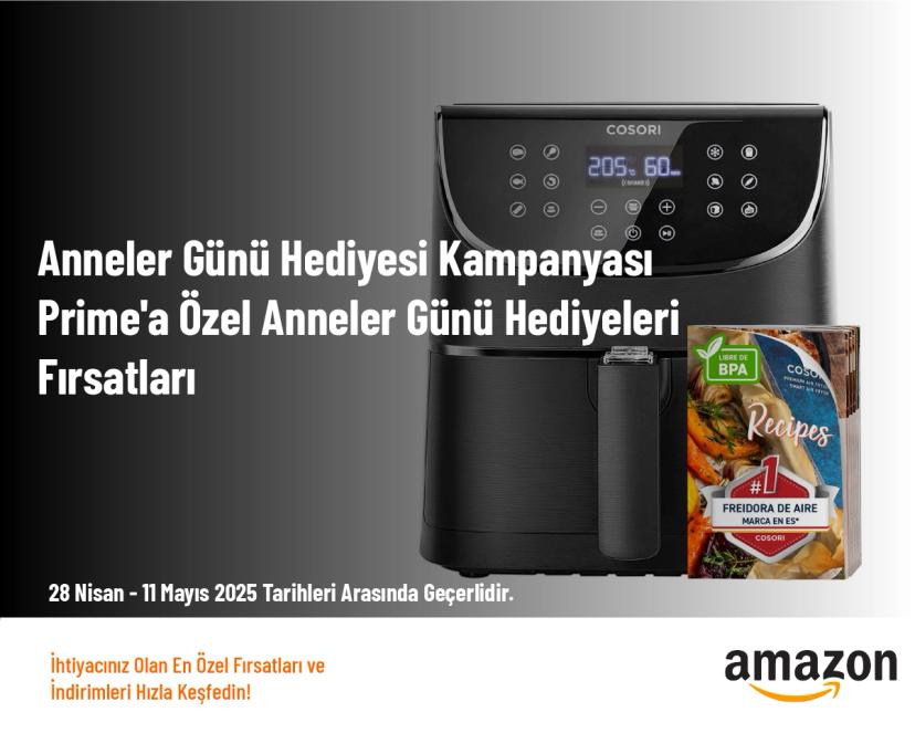 Anneler Günü Hediyesi Kampanyası - Prime'a Özel anneler Günü Hediyeleri Fırsatları
