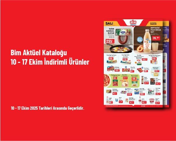 Bim Aktüel Kataloğu - 10 - 17 Ekim İndirimli Ürünler