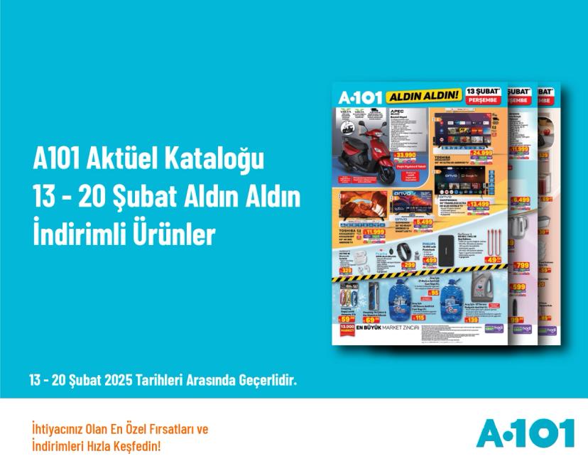 A101 Aktüel Kataloğu - 13 - 20 Şubat Aldın Aldın İndirimli Ürünler