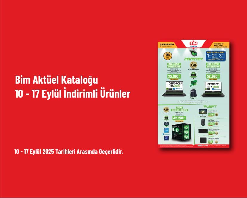 Bim Aktüel Kataloğu - 10 - 17 Eylül İndirimli Ürünler