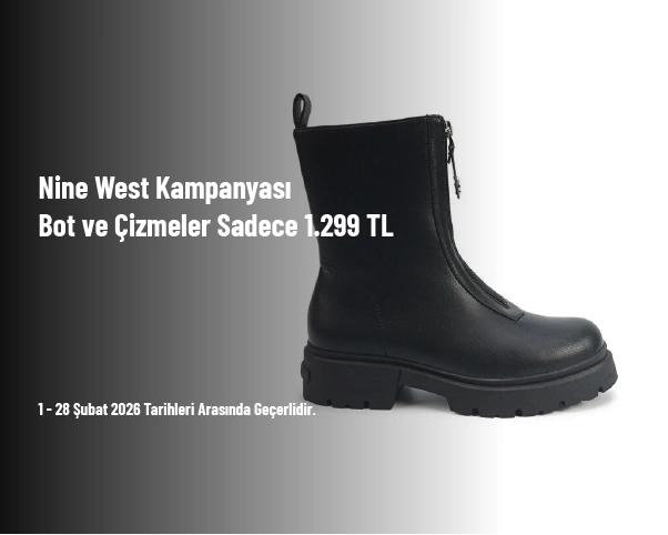 Nine West Kampanyası - Bot ve Çizmeler Sadece 1.299 TL