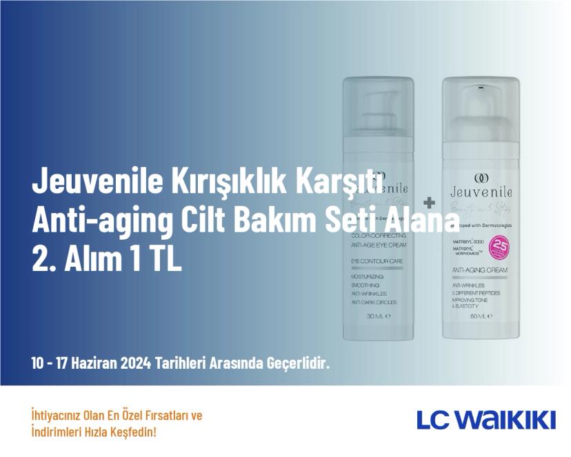 Jeuvenile Kırışıklık Karşıtı Anti-aging Cilt Bakım Seti Alana 2. Alım 1 TL