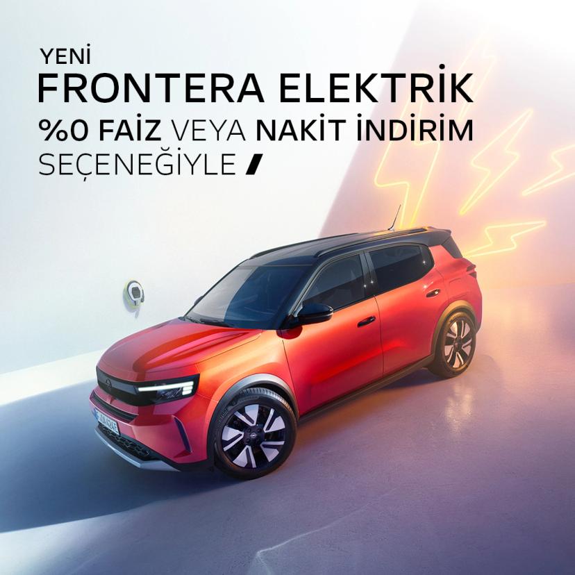 Yeni Opel Frontera Elektrik