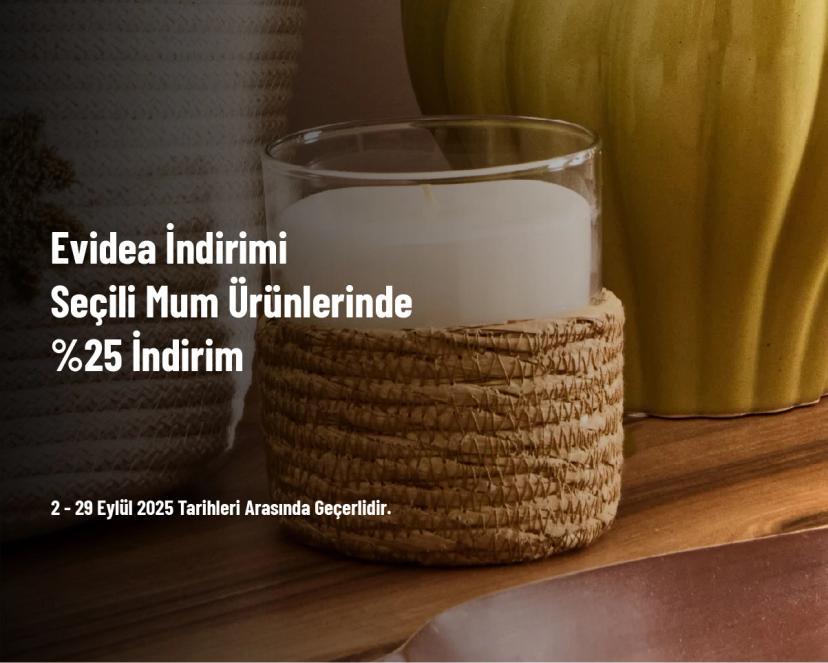 Evidea İndirimi - Seçili Mum Ürünlerinde %25 İndirim