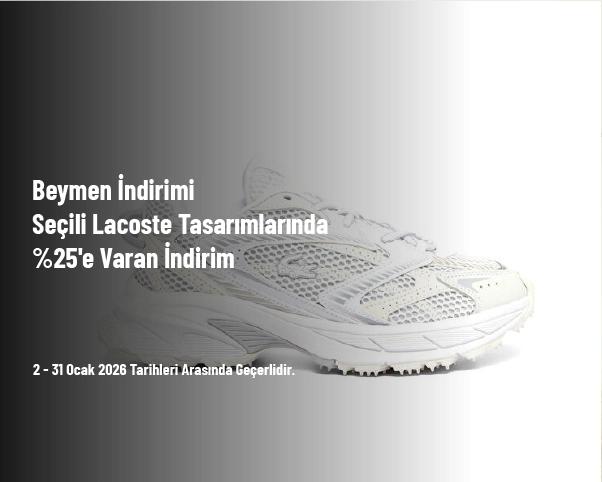 Beymen İndirimi - Seçili Lacoste Tasarımlarında %25'e Varan İndirim