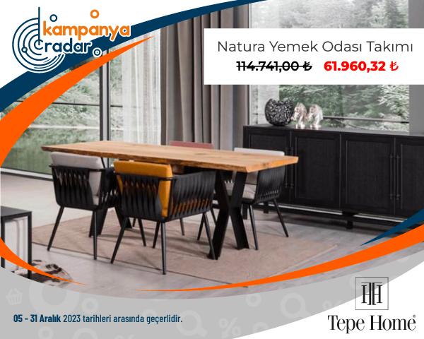 Tepe Home Natura Yemek Odası Takımı İndirimi