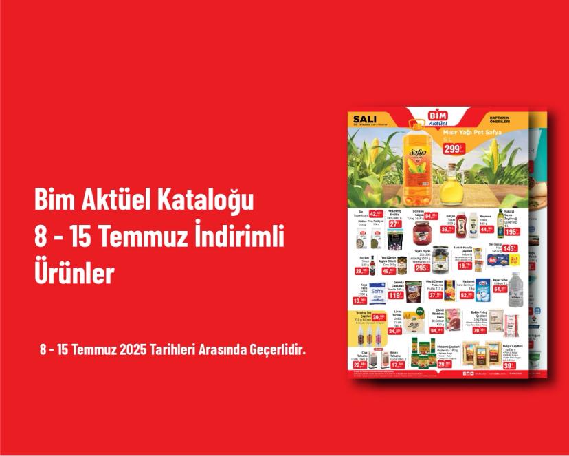 Bim Aktüel Kataloğu - 8 - 15 Temmuz İndirimli Ürünler