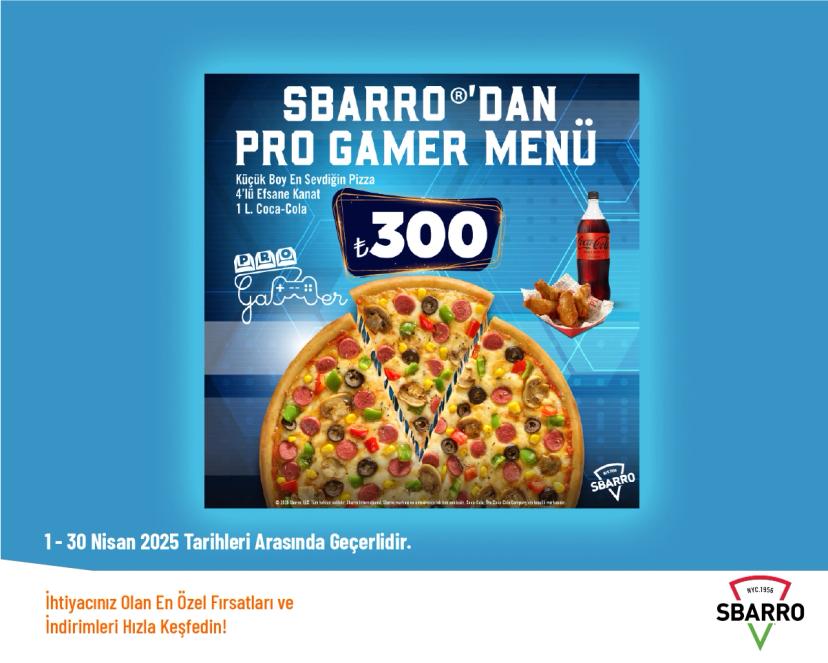 Sbarro Kampanyası - Sbarro'dan Pro Gamer Menü Kampanyası