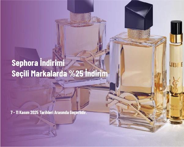 Sephora İndirimi - Seçili Markalarda %25 İndirim