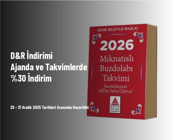 D&R İndirimi - Ajanda ve Takvimlerde %30 İndirim