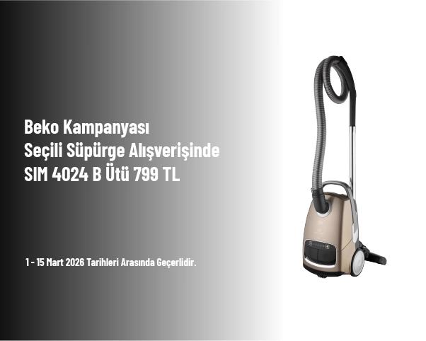 Beko Kampanyası - Seçili Süpürge Alışverişinde SIM 4024 B Ütü 799 TL