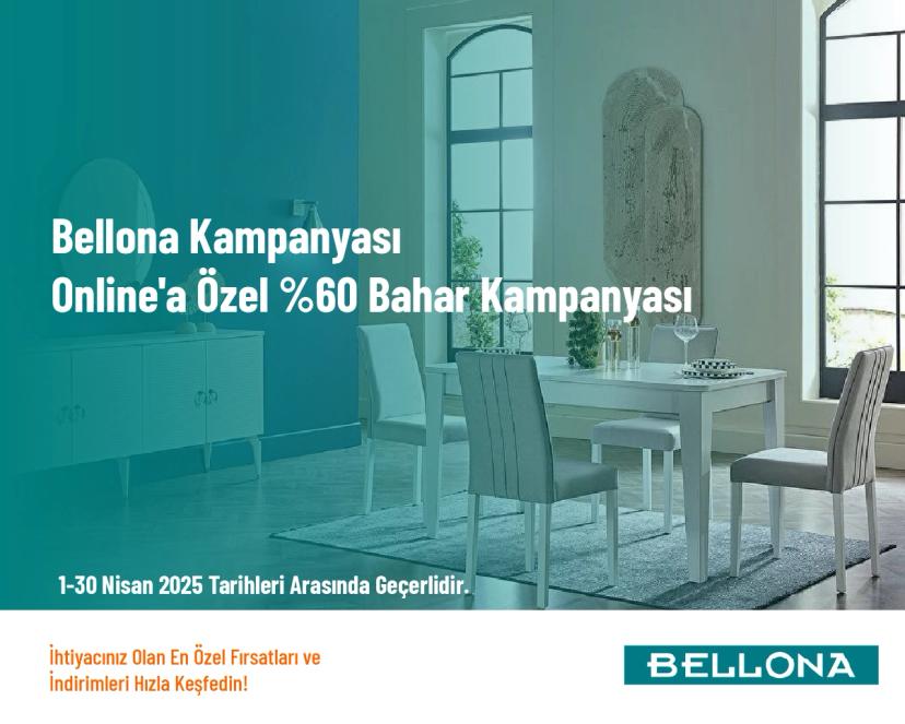 Bellona Kampanyası - Online'a Özel %60 Bahar Kampanyası