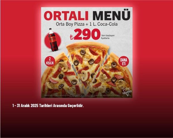 Sbarro Kampanyası - Orta’lı Menü 290 TL’den Başlayan Fiyatlarla