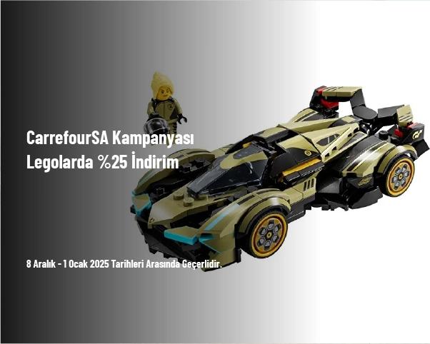 CarrefourSA Kampanyası - Legolarda %25 İndirim