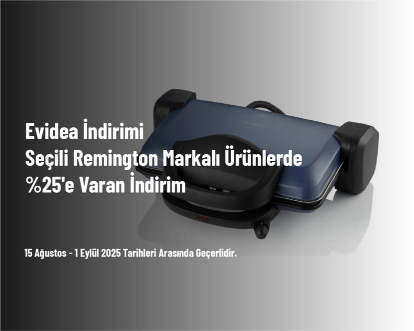Evidea İndirimi - Seçili Remington Markalı Ürünlerde %25'e Varan İndirim