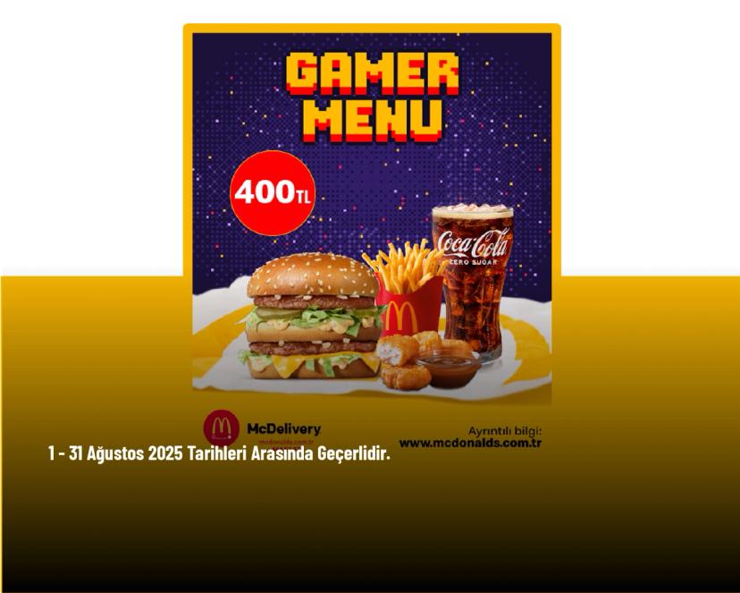 McDonald's Kampanyası - Gamer Menü Sadece 400 TL