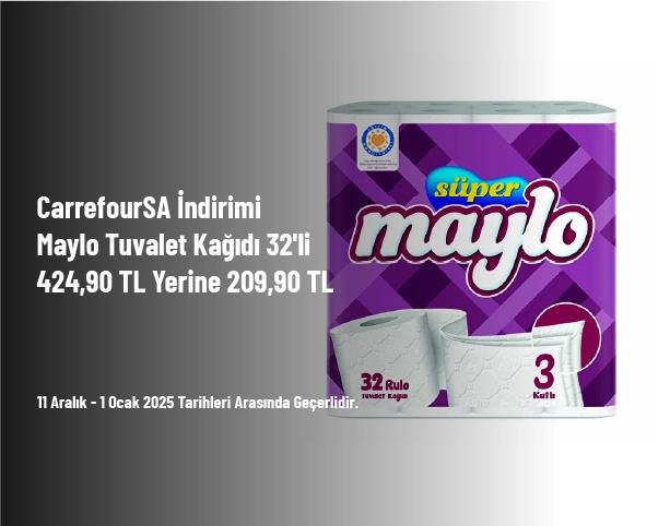 CarrefourSA İndirimi - Maylo Tuvalet Kağıdı 32'li 424,90 TL Yerine 209,90 TL