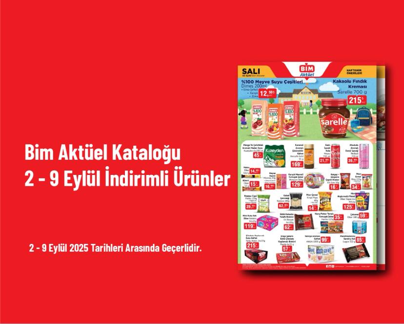 Bim Aktüel Kataloğu -  2 - 9 Eylül İndirimli Ürünler