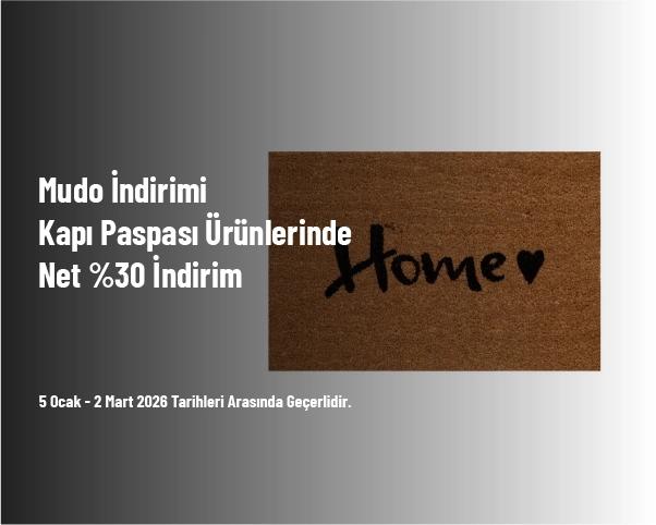 Mudo İndirimi - Kapı Paspası Ürünlerinde Net %30 İndirim